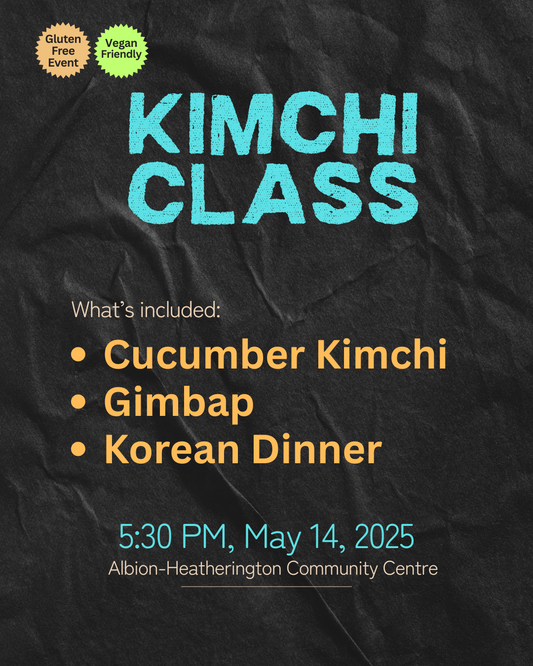 Korean Cooking Class - Kimchi Making, Gimbap & Korean Dinner - May 14, 2025