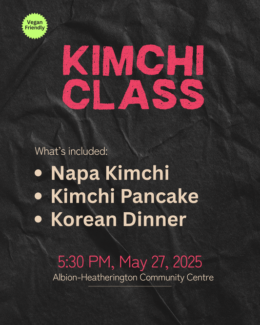 Korean Cooking Class - Kimchi Making, Kimchi Pancake & Korean Dinner - May 27, 2025
